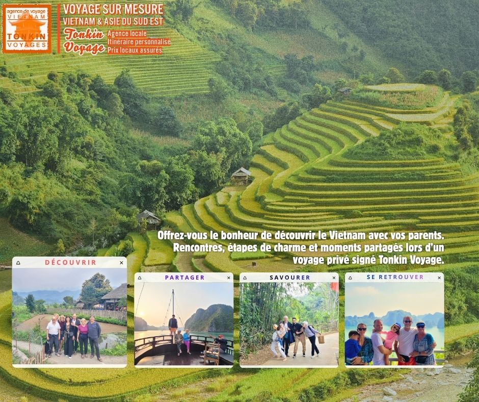 Voyager au Vietnam avec ses parents - Le bonheur de partager un grand voyage